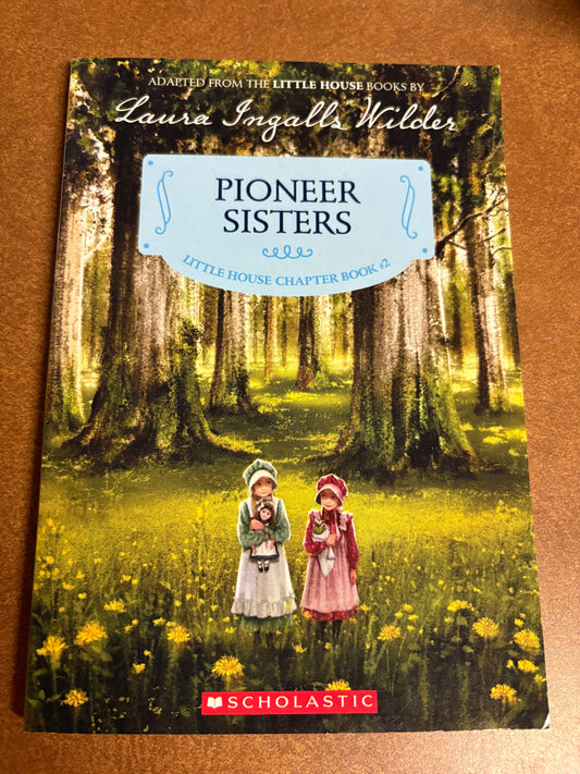 Pioneer Sisters