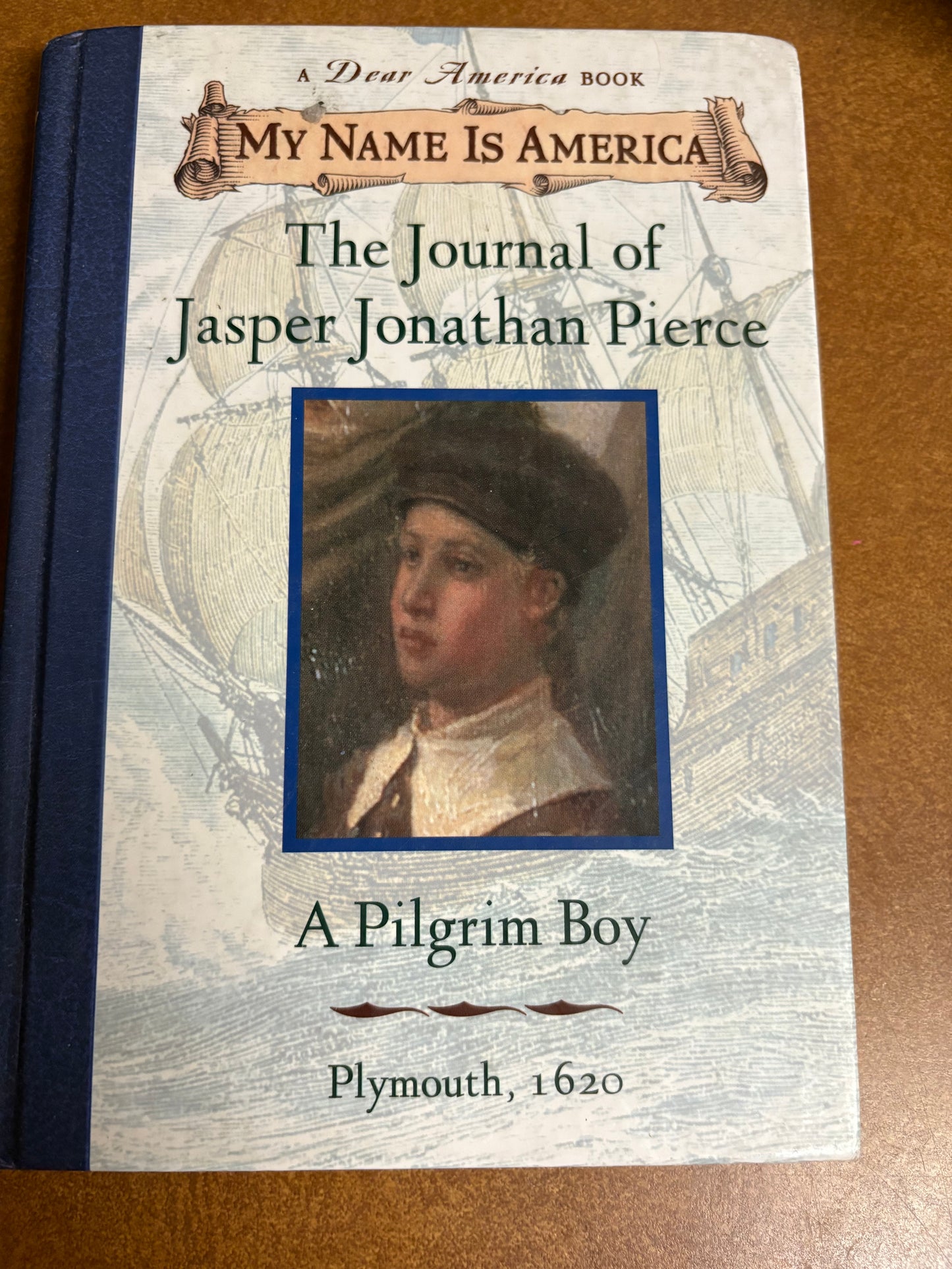 My Name is America The Journal of Jasper Jonathon Pierce