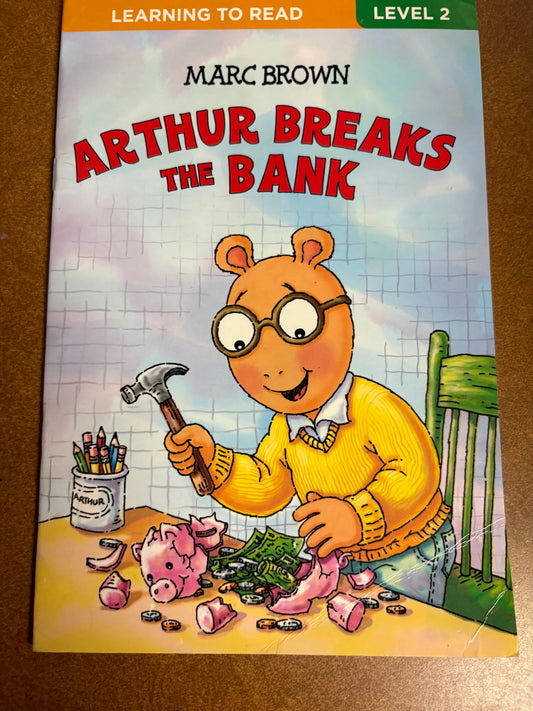 Arthur Breaks the Bank