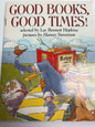 Good  Books, Good Times!