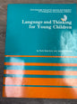 Language and Thinking for Young Children