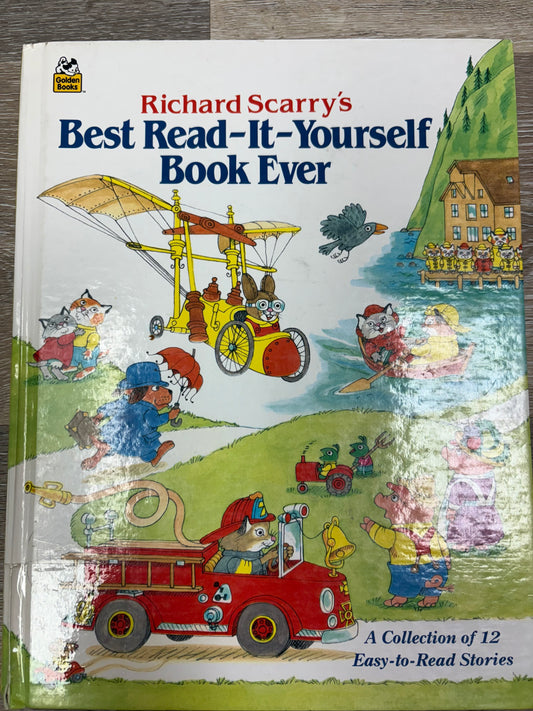 Richard Scarry’s Best Read It Yourself Book Ever