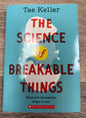 The Science of Breakable Things