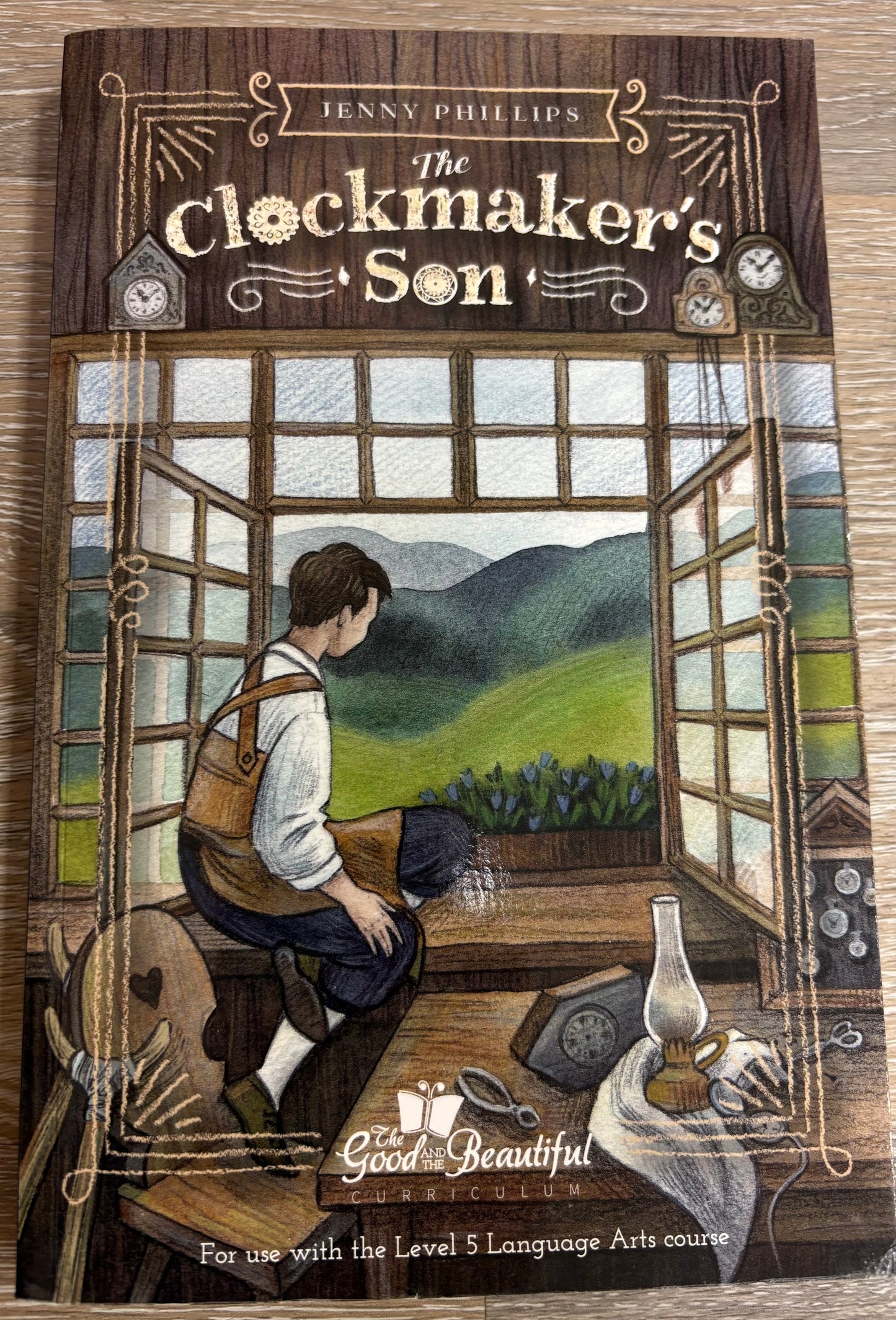 The Good and the Beautiful The Clockmaker’s Son