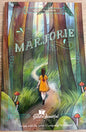 The Good and the Beautiful Marjorie