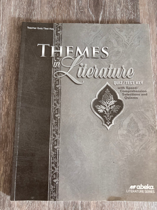 Abeka Themes in Literature 4th ed. Teacher Quiz/Test Key