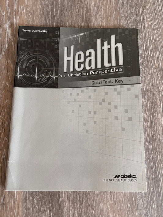 Abeka Health Test/Quiz Key