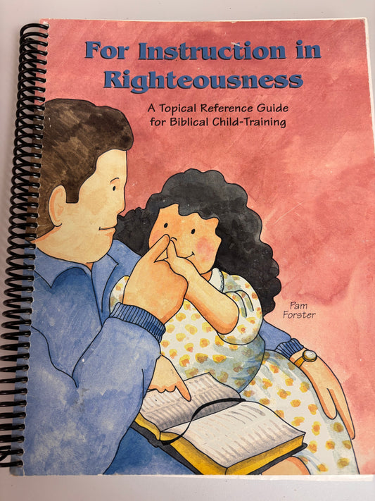 For Instruction in Righteousness