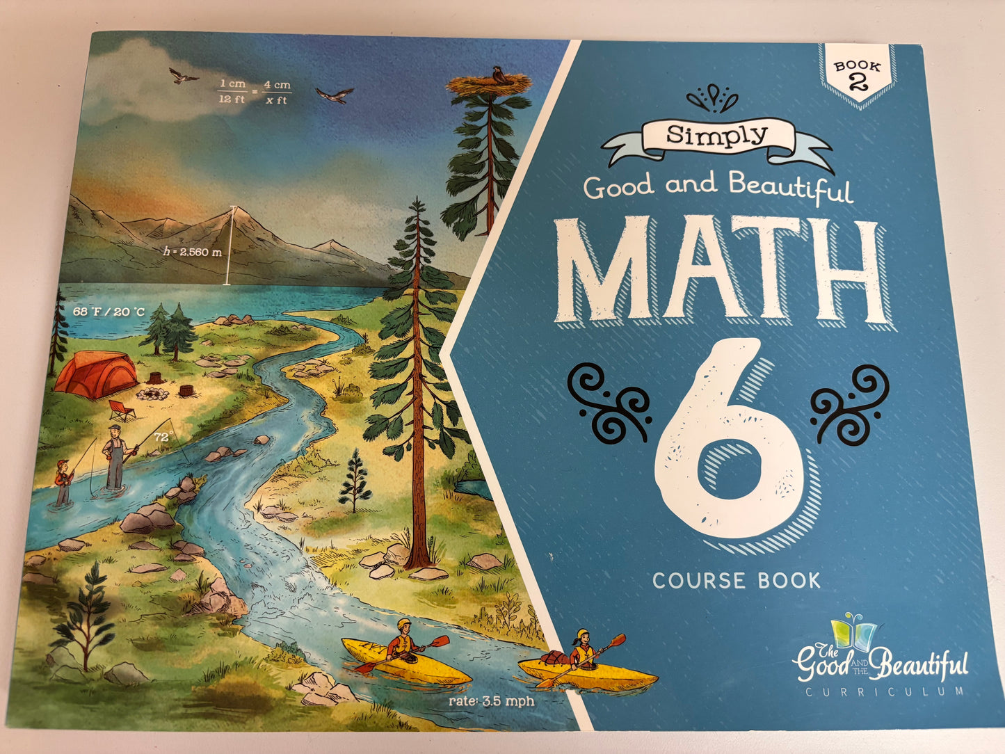 The Good and the Beautiful Math 6 Book 2