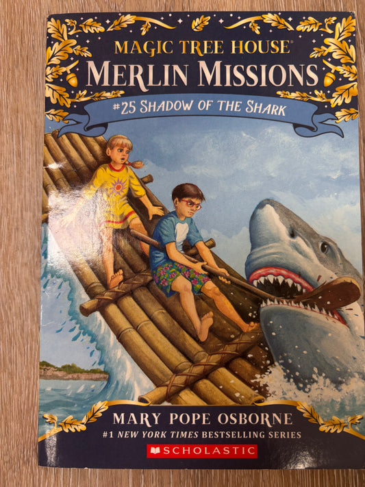 Magic Tree House Merlin Missions #25 Shadow of the Shark