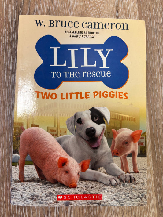 Lily to the Rescue Two Little Piggies