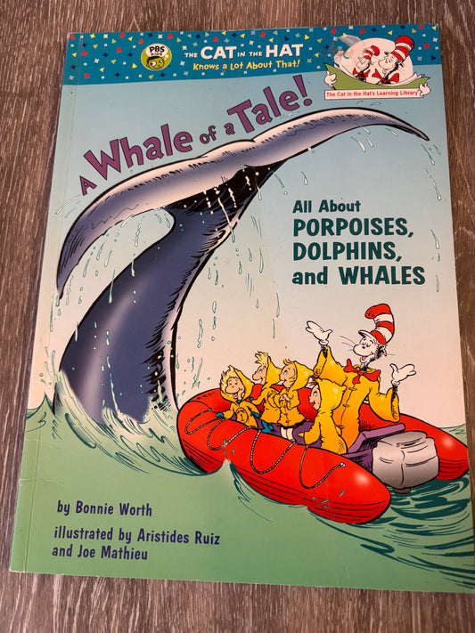 The Cat in the Hat A Whale of a Tale!