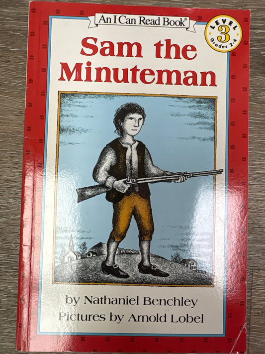 Sam the Minuteman (I Can Read Level 3)